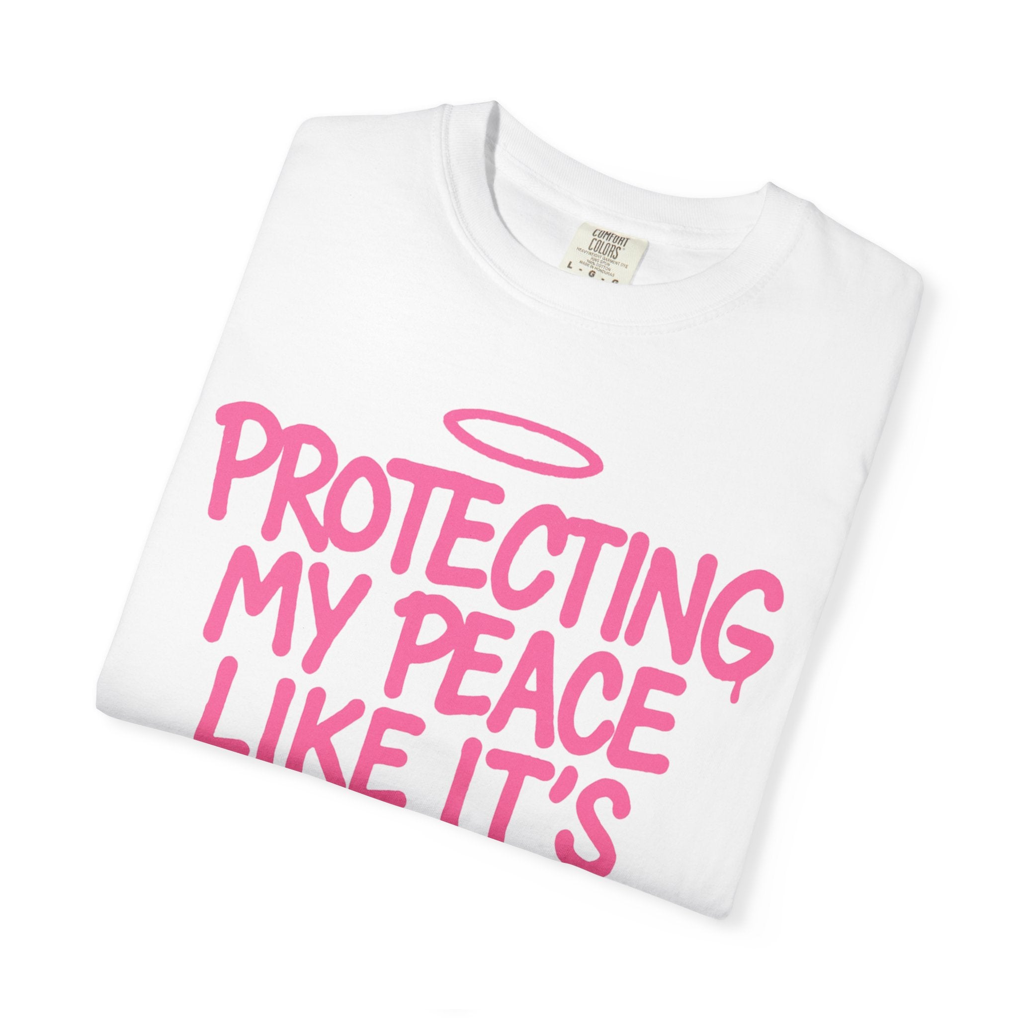 Protecting My Peace Like It’s Designer T-Shirt — Feminine Pink Graphic Tee
